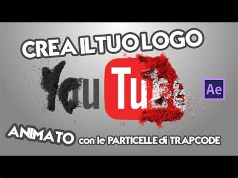 CREA IL TUO LOGO ANIMATO TUTORIAL ITA YouTube