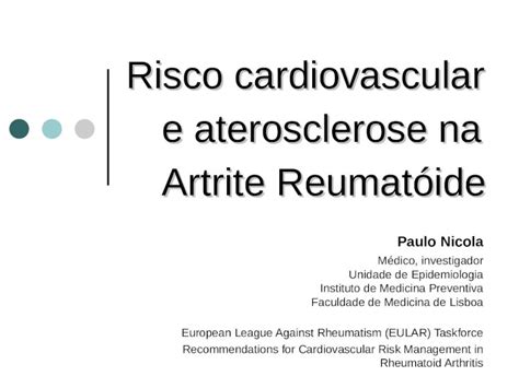 PPT Risco cardiovascular e aterosclerose na Artrite Reumatóide Paulo