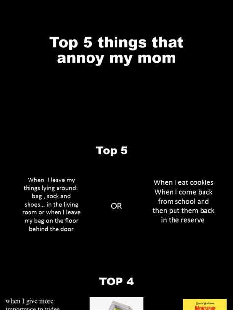 Top 5 Things That Annoy My Mom Pdf