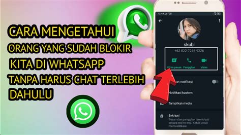 Cara Mengetahui Wa Kita Di Blokir Tanpa Chat Tanpa Chat Tapi Kita Tau