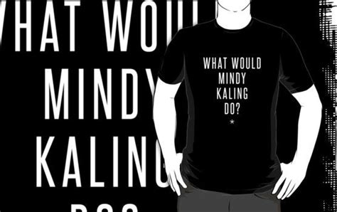 Benknope S Portfolio Mindy Kaling Portfolio Mens Graphic Mens Tops