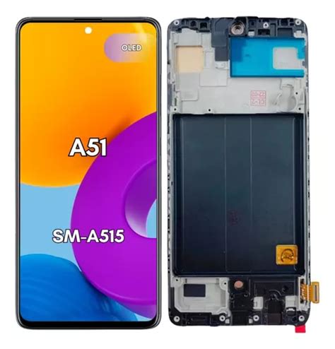 Pantalla Display Para Samsung A51 Sm a515 Oled Con Marco Envío gratis