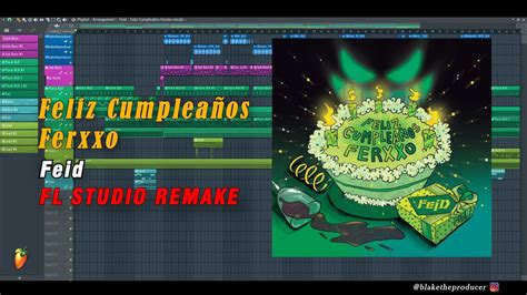 Feid Feliz Cumplea Os Ferxxo Instrumental Flp Remake Acordes