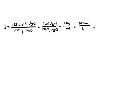 SOLVED The Solubility Of Silver Chloride AgCl Is 1 86 1 0 4 G 100