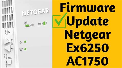 How To Update Netgear Ex6250 Ac1750 Mesh Extender Firmware Netgear