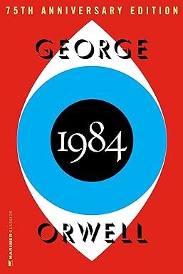 1984: (Authorized Orwell Edition): A Mariner Books Classic: Amazon.co ...