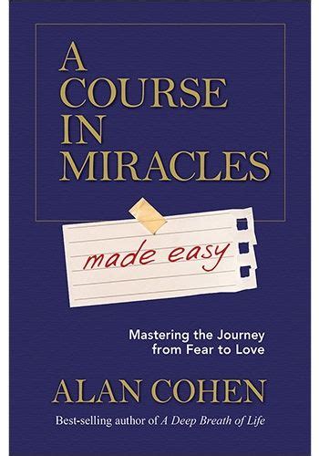 A Course In Miracles Made Easy