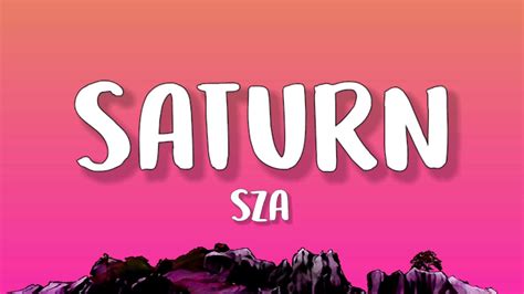 Sza Saturn Lyrics Life S Better On Saturn Youtube