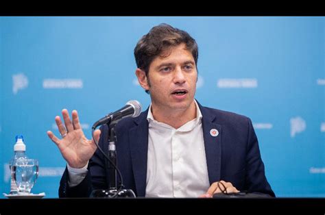 Kicillof Dur Simo Contra Milei Siempre Habla De Matar De Muerte Y De