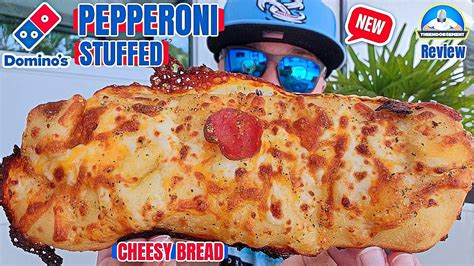 Domino S Pepperoni Stuffed Cheesy Bread Review Low Score Alert