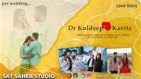 Best Pre Wedding Shoot 2023 KULDEEP KAVITA SAT SAHEB STUDIO YouTube