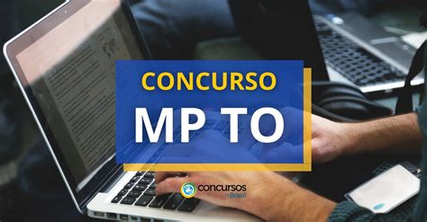 Concurso Mp To Edital Publicado Mais De Vagas At R Mil