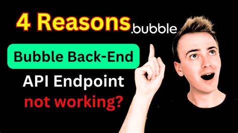 4 Reasons Why Your Bubble Backend Workflow API Endpoint Isn T Working