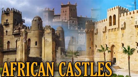 African Castles That Will Change Your Perspective Built By Africans