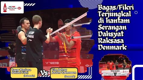 Bagas Maulana Sohibul Fikri Vs Kim Astrup Anders Rasmussen Bwf World