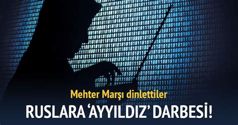 Ayyıldız Tim Rus sitelerini hackledi Son Dakika Haberler