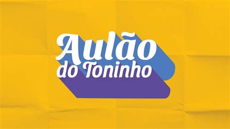 Aula Aul O Do Toninho Concurso Rede Estadual Youtube