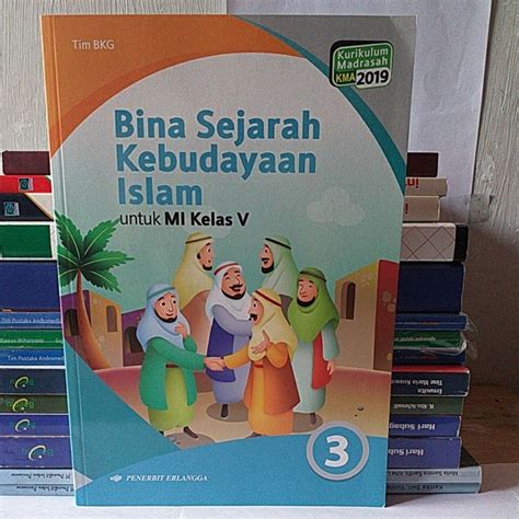 Jual Buku Bina Sejarah Kebudayaan Islam Jilid Untuk Mi Kelas V