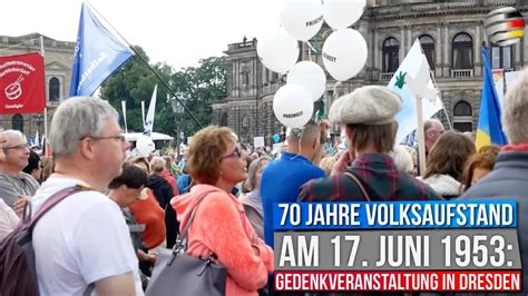 Jahre Volksaufstand Am Juni Gedenkveranstaltung In Dresden