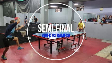 Semi Final Vivek Vs Ramesh Youtube