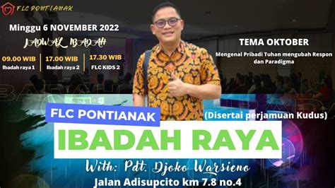 Ibadah Raya Onsite Pdt Djoko Warsieno November Pk Pm