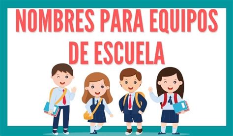 Nombres Para Equipos De Escuela Reporte De Lectura