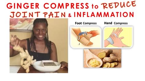 🔥ginger Compress To Reduce Pain And Inflammation 2020 Youtube