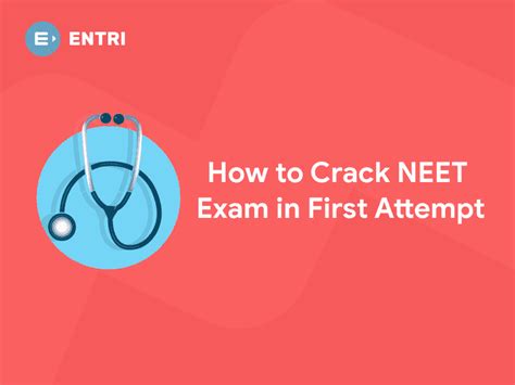 How To Crack NEET Exam In First Attempt Entri Blog