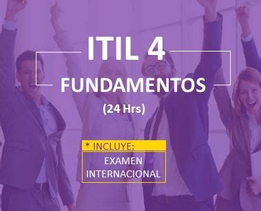 Curso ITIL 4 Examen de Certificación internacional