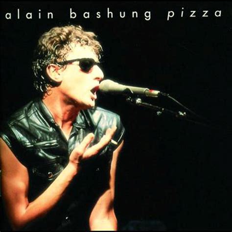 Pizza Un Disque De Alain Bashung