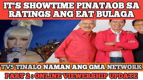 It S Showtime Pinataob Sa Ratings Ang Eat Bulaga Tv Tinalo Naman Ang