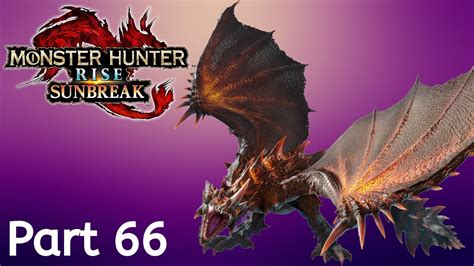 Monster Hunter Rise Sunbreak Part Flaming Espinas Passionate