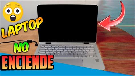 Laptop No Enciende Nada Solucion Truco Efectivo Youtube