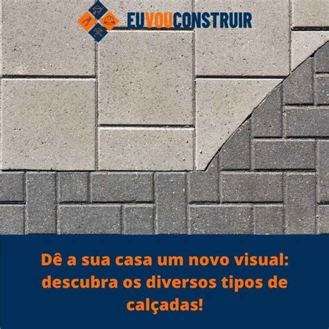 Os diversos tipos de calçadas para o novo visual da casa