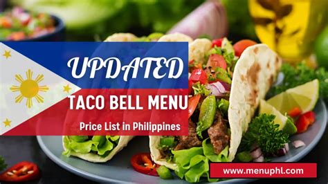 Taco Bell Menu Philippines Updated Prices