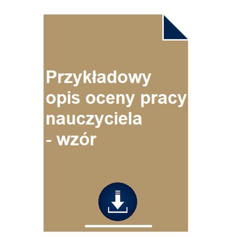 Przyk Adowy Opis Oceny Pracy Nauczyciela Wz R Pobierz