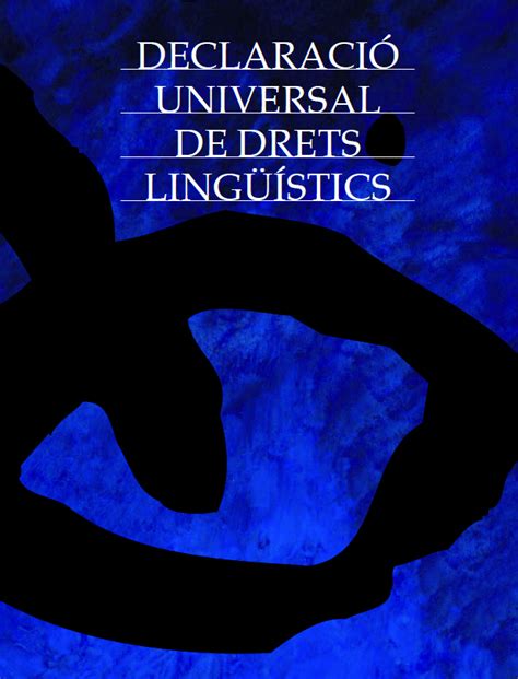 Declaraci Universal Dels Drets Ling Stics Unlocking The History Of Pen