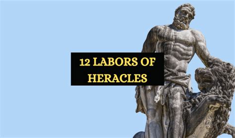 The 12 Labors Of Hercules A K A Heracles Explained Symbol Sage