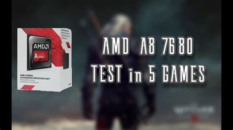 Amd A8 7680 R7 Graphics Igpu Test In 5 Games 2020 Youtube