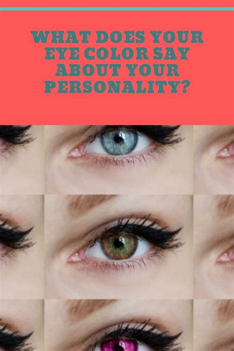 What Does Your Eye Color Say About Your Personality Eye Color Eyes