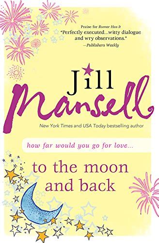 To The Moon And Back Kindle Edition By Mansell Jill Literature