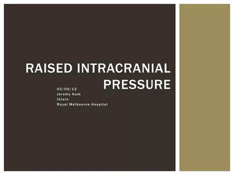 Ppt Raised Intracranial Pressure Powerpoint Presentation Free