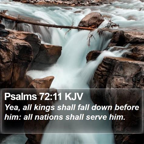 Psalms Kjv Yea All Kings Shall Fall Down Before Him All