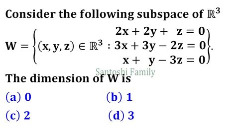 Dimension Of Subspace W Of R3 Rank Nullity Theorem Linear Algebra MCQ