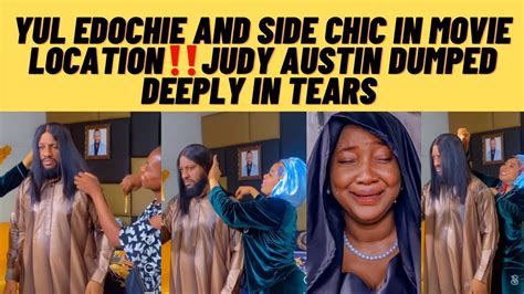 Judy Austin In Tears As Yul Edochie Dumps Her As Yul Edochie And Side