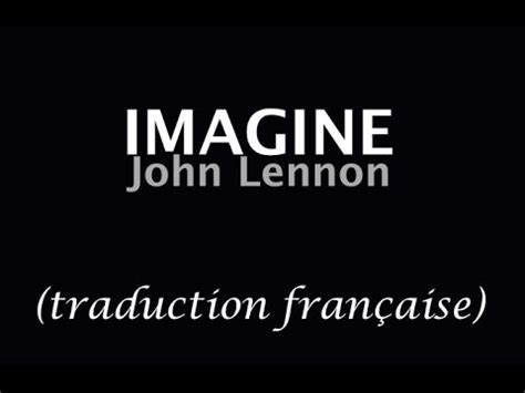 John Lennon Imagine En Francais Youtube