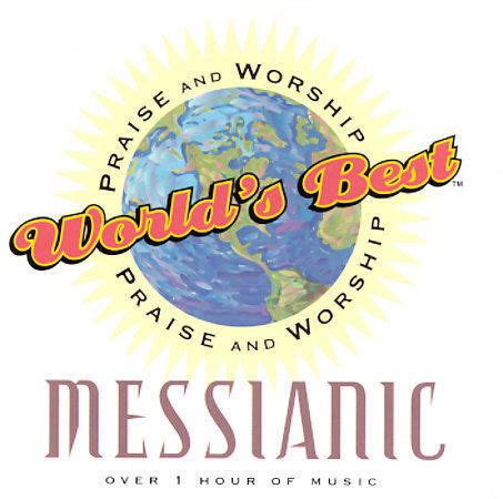 Worlds Best Praise Worship Worlds Best Messianic Cd Ebay