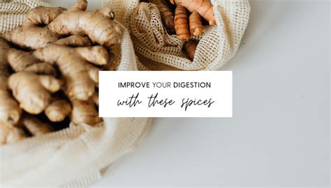 Improve Your Digestion With Spices Pure Simple Wellness