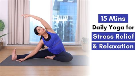 Daily Yoga For Stress Relief And Relaxation Mins Yoga To Calm The