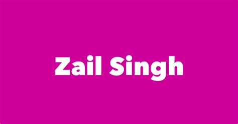 Zail Singh - Spouse, Children, Birthday & More